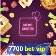 7700 bet vip